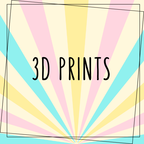 3D Prints