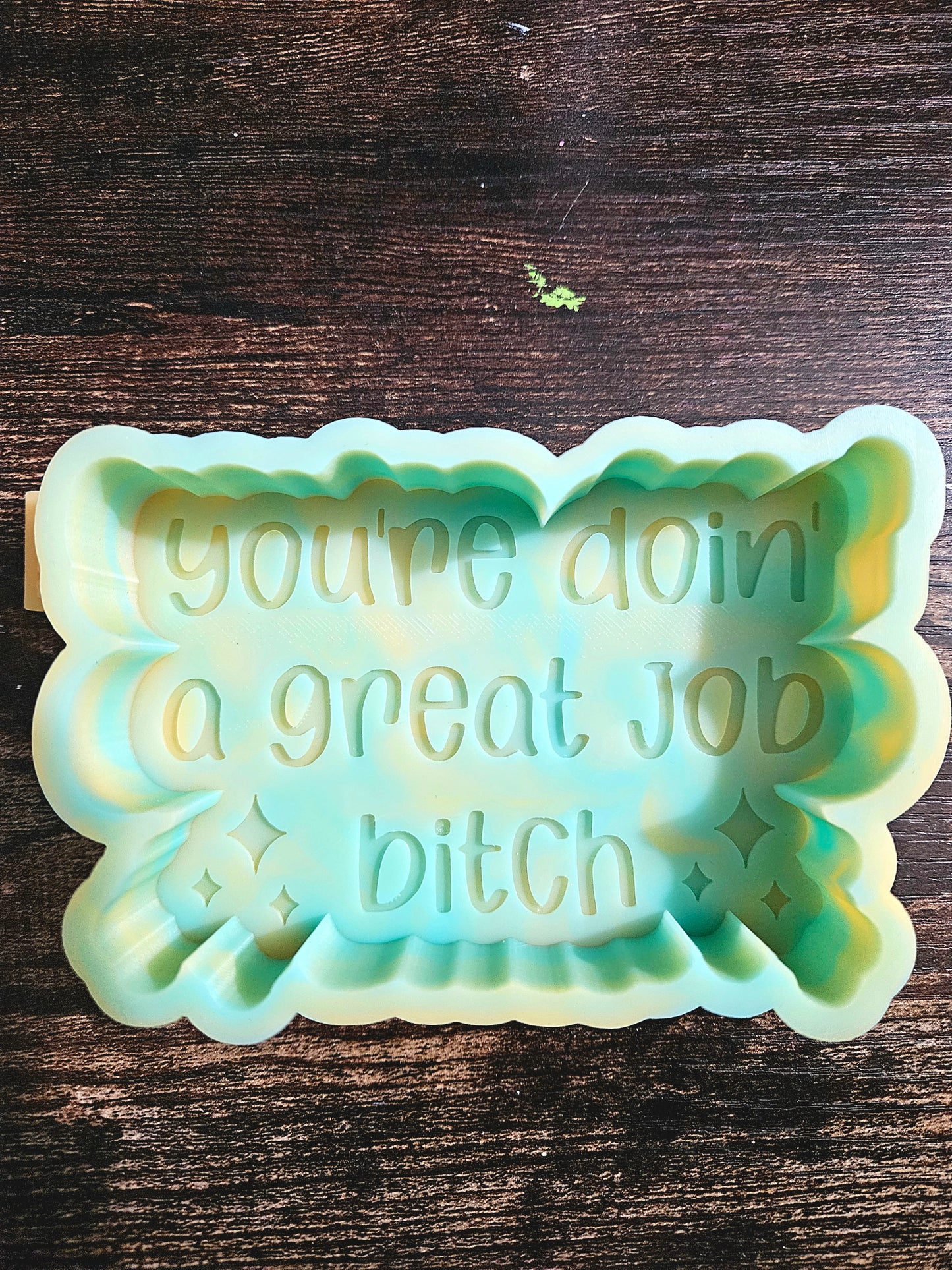 Great job bitch